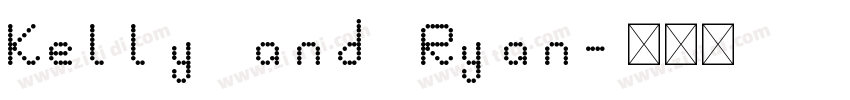 Kelly and Ryan字体转换